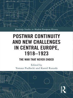cover image of Postwar Continuity and New Challenges in Central Europe, 1918–1923